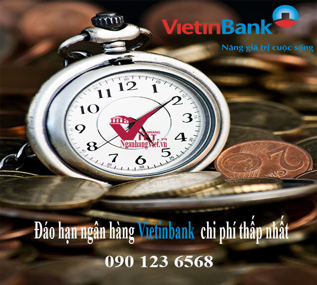 Đáo hạn ngân hàng Vietinbank